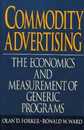 Commodity Advertising: The Economics and Measurement of Generic Programs