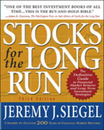 Stocks for the Long Run: The Definitive Guide to Financial Market Returns and Long-Term Investment Strategies