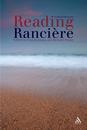 Reading Ranciere: Critical Dissensus