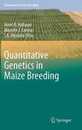 Quantitative Genetics in Maize Breeding (Handbook of Plant Breeding 6)