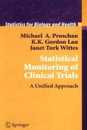 Statistical Monitoring of Clinical Trials: A Unified Approach (Statistics for Biology and Health)