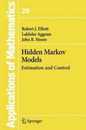 Hidden Markov Models: Estimation and Control (Stochastic Modelling and Applied Probability)