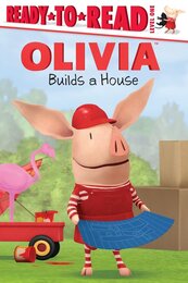 OLIVIA Builds a House (Olivia TV Tie-in)