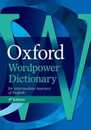 Oxford Wordpower Dictionary: The dictionary that gets results now with Wordpower Writing Tutor