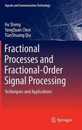 Fractional Processes and Fractional-Order Signal Processing: Techniques and Applications (Signals and Communication Technology)