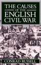 The Causes of the English Civil War (Ford Lectures)