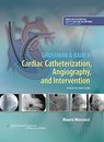 Grossman & Baim's Cardiac Catheterization Angiography and Intervention