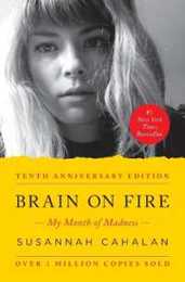 Brain on Fire: My Month of Madness