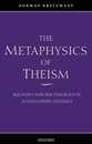 The Metaphysics of Theism: Aquinas's Natural Theology in Summa Contra Gentiles I (Vol 1)
