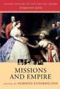 Missions and Empire (Oxford History of the British Empire Companion Series)