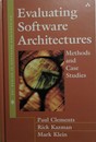 Evaluating Software Architectures: Methods and Case Studies (SEI Series in Software Engineering)