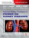National Kidney Foundation Primer on Kidney Diseases 6e (Expert Consult- Online and Print)