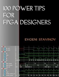 100 Power Tips for FPGA Designers
