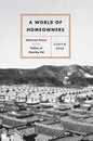 A World of Homeowners: American Power and the Politics of Housing Aid (Historical Studies of Urban America)