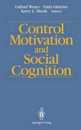 Control Motivation and Social Cognition