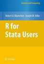 R for Stata Users (Statistics and Computing)