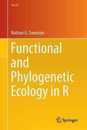 Functional and Phylogenetic Ecology in R (Use R!)