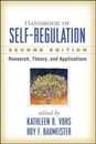 Handbook of Self-Regulation Second Edition: Research Theory and Applications
