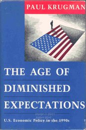 The Age of Diminished Expectations: U.S. Economic Policy in the 1990's