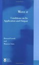Move Alpha: Conditions on Its Application and Output (Current Studies in Linguistics Series)