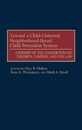 Toward a Child-Centered Neighborhood-Based Child Protection System: A Report of the Consortium on Children Families and the Law