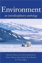 Environment: An Interdisciplinary Anthology (The Lamar Series in Western History)