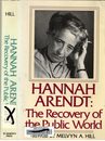 Hannah Arendt: The recovery of the public world