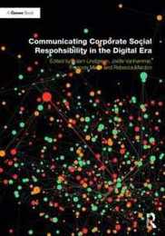 Communicating Corporate Social Responsibility in the Digital Era