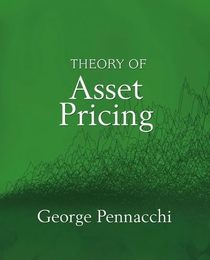 Theory of Asset Pricing (The Addison-wesley Series in Finance)
