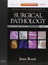 Rosai and Ackerman's Surgical Pathology - 2 Volume Set: Expert Consult: Online and Print 10e
