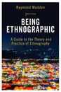 Being Ethnographic: A Guide to the Theory and Practice of Ethnography