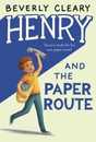 Henry and the Paper Route (Henry Huggins 4)