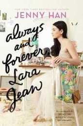 Always and Forever Lara Jean (To All the Boys I've Loved Before)