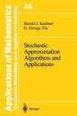 Stochastic Approximation Algorithms and Applications (Applications of Mathematics)