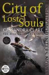 City of Lost Souls (The Mortal Instruments)