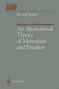 An Attributional Theory of Motivation and Emotion (Springer Series in Social Psychology)