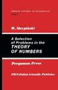 A Selection of Problems in the Theory of Numbers: Popular Lectures in Mathematics