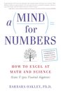 A Mind for Numbers: How to Excel at Math and Science (Even If You Flunked Algebra)