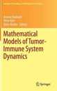 Mathematical Models of Tumor-Immune System Dynamics (Springer Proceedings in Mathematics & Statistics 107)