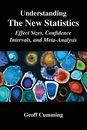 Understanding The New Statistics (Multivariate Applications Series)