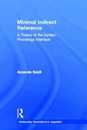 Minimal Indirect Reference: A Theory of the Syntax-Phonology Interface (Outstanding Dissertations in Linguistics)