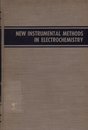 New Instrumental Methods in Electrochemistry