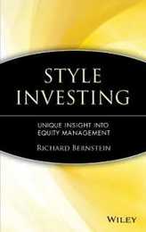 Style Investing: Unique Insight Into Equity Management (Frontiers in Finance Series)