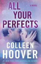 All Your Perfects: A Novel