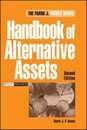 Handbook of Alternative Assets (Frank J. Fabozzi Series)