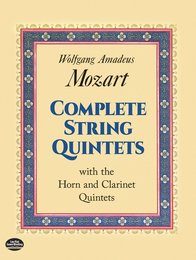Mozart: Complete String Quintets