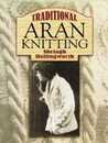 Traditional Aran Knitting (Dover Crafts: Knitting)