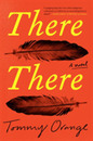 There There: A novel