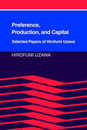 Preference Production and Capital: Selected Papers of Hirofumi Uzawa