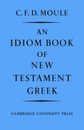 Idiom Book of New Testament Greek